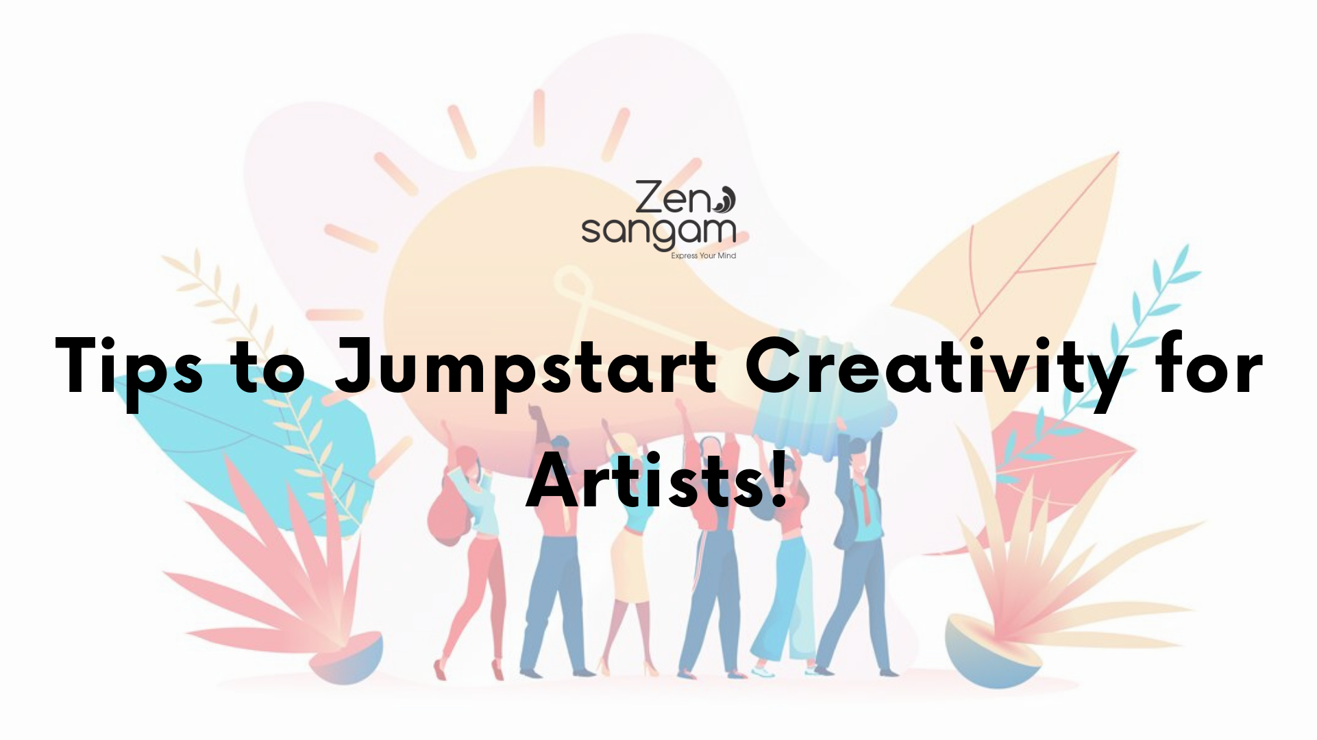 Tips to Jumpstart Creativity!